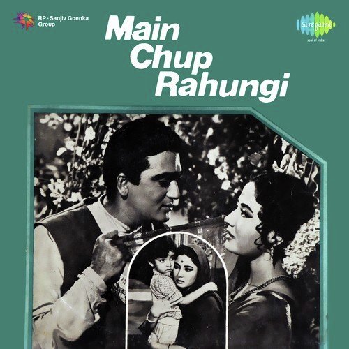 Main Chup Rahungi Chitragupta MP3 Download