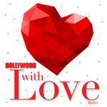 Bollywood With Love - Retro - Chitragupta Song Download